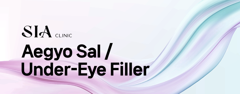 Aegyo Sal / Under-Eye Filler