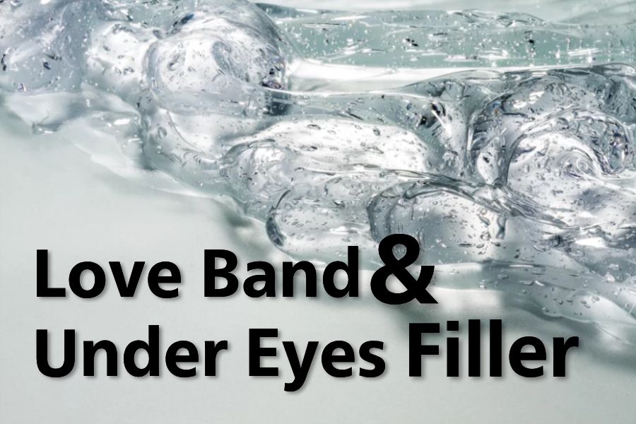 Love Band/Under-eye Filler