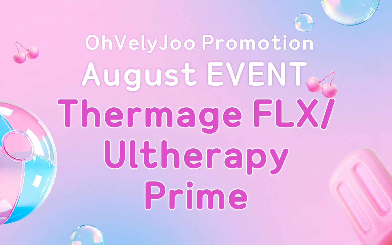 ThermageFLX  /  Ultherapy Prime