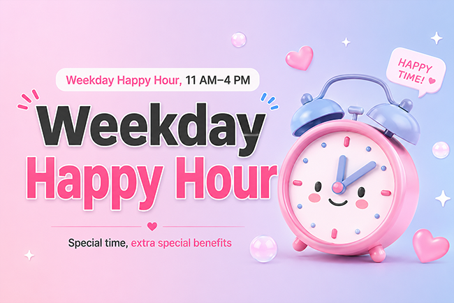 Weekday Happy Hour, 11 AM–4 PM